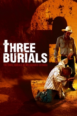 Watch The Three Burials of Melquiades Estrada free movies