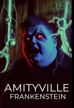 Watch Amityville Frankenstein free movies