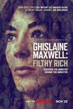 Watch Ghislaine Maxwell: Filthy Rich free movies