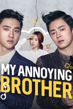 Watch My Annoying Brother free movies