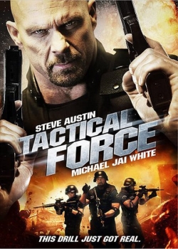 Watch Tactical Force free movies