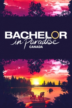 Watch Bachelor in Paradise Canada free movies