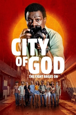 Watch City of God: The Fight Rages On free movies