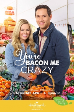 Watch You're Bacon Me Crazy free movies