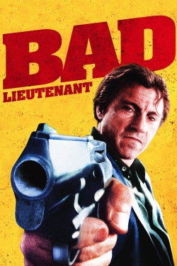 Watch Bad Lieutenant free movies