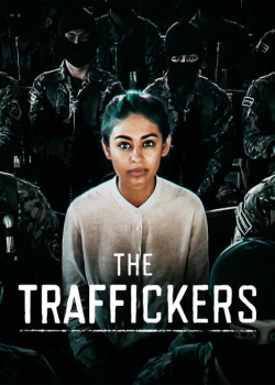 Watch The Traffickers free movies