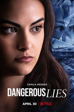 Watch Dangerous Lies free movies