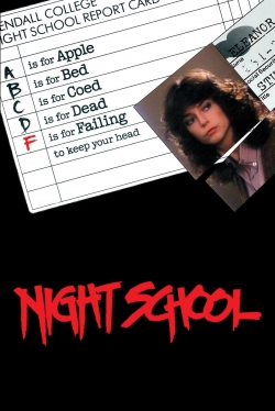 Watch Night School free movies