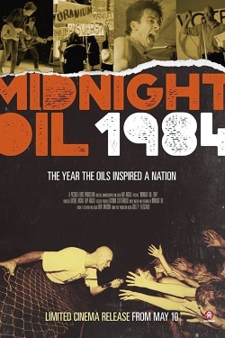 Watch Midnight Oil: 1984 free movies