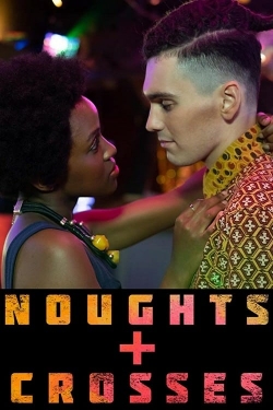 Watch Noughts + Crosses free movies