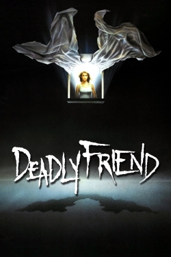 Watch Deadly Friend free movies