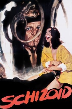 Watch Schizoid free movies