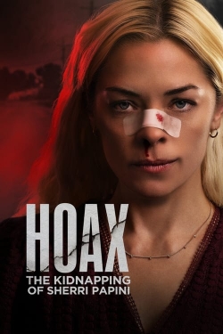 Watch Hoax: The True Story Of The Kidnapping Of Sherri Papini free movies