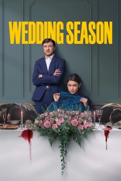 Watch Wedding Season free movies