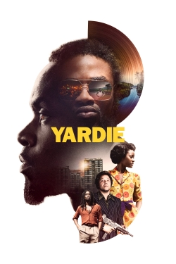 Watch Yardie free movies