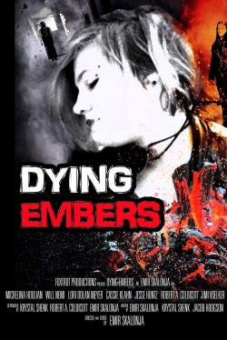 Watch Dying Embers free movies