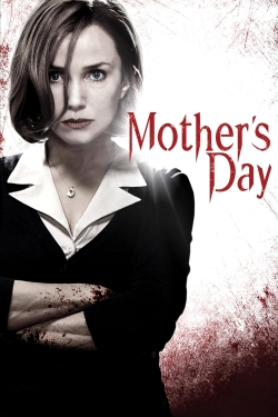 Watch Mother's Day free movies