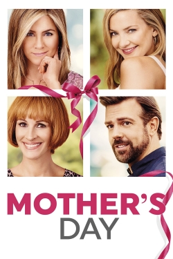 Watch Mother's Day free movies