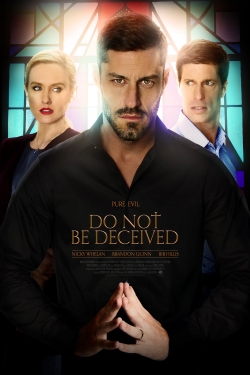 Watch Do Not Be Deceived free movies