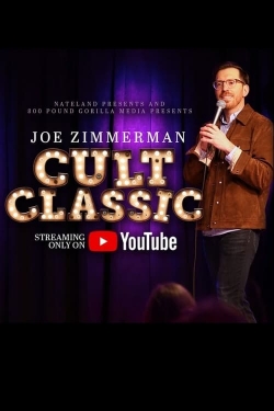 Watch Joe Zimmerman: Cult Classic free movies