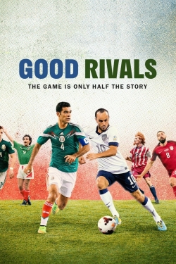 Watch Good Rivals free movies