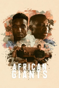 Watch African Giants free movies