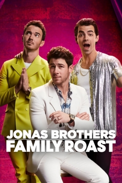 Watch Jonas Brothers Family Roast free movies