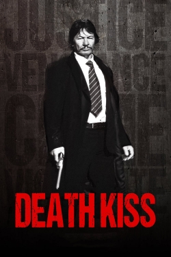 Watch Death Kiss free movies