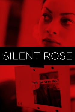 Watch Silent Rose free movies