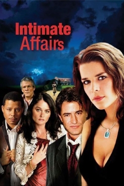 Watch Intimate Affairs free movies