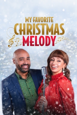 Watch My Favorite Christmas Melody free movies