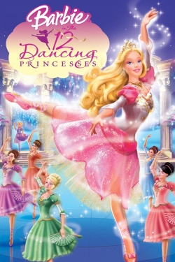 Watch Barbie in The 12 Dancing Princesses free movies