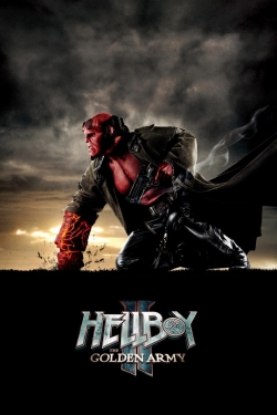 Watch Hellboy II: The Golden Army free movies