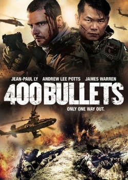 Watch 400 Bullets free movies