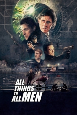 Watch All Things To All Men free movies