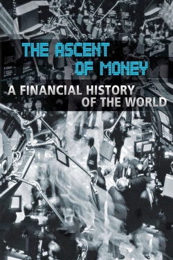 Watch The Ascent of Money free movies