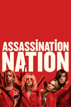 Watch Assassination Nation free movies