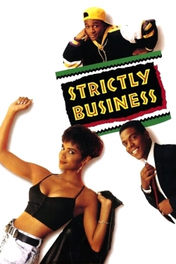 Watch Strictly Business free movies