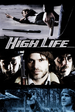 Watch High Life free movies