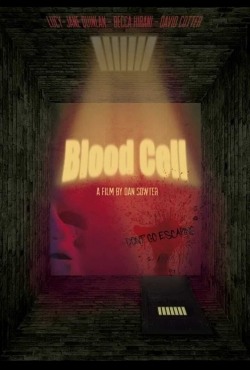 Watch Blood Cell free movies