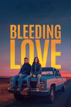 Watch Bleeding Love free movies