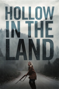 Watch Hollow in the Land free movies