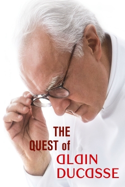 Watch The Quest of Alain Ducasse free movies