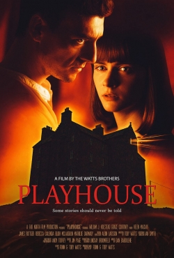 Watch Playhouse free movies