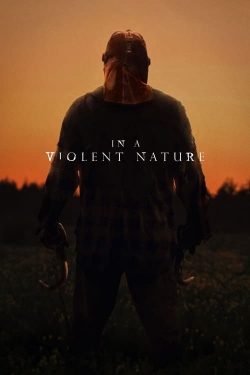 Watch In a Violent Nature free movies