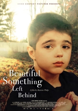 Watch Beautiful Something Left Behind free movies