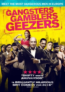 Watch Gangsters Gamblers Geezers free movies