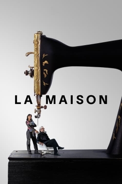 Watch La Maison free movies