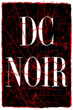 Watch DC Noir free movies