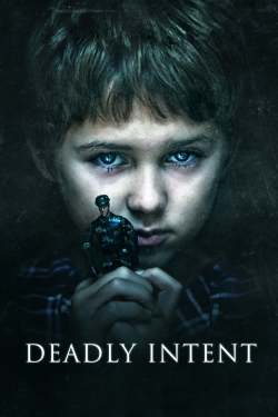 Watch Deadly Intent free movies